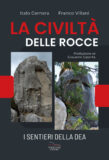 La civiltà delle rocce, i sentieri della dea