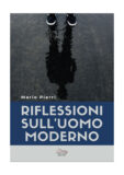 Riflessioni sull’uomo moderno